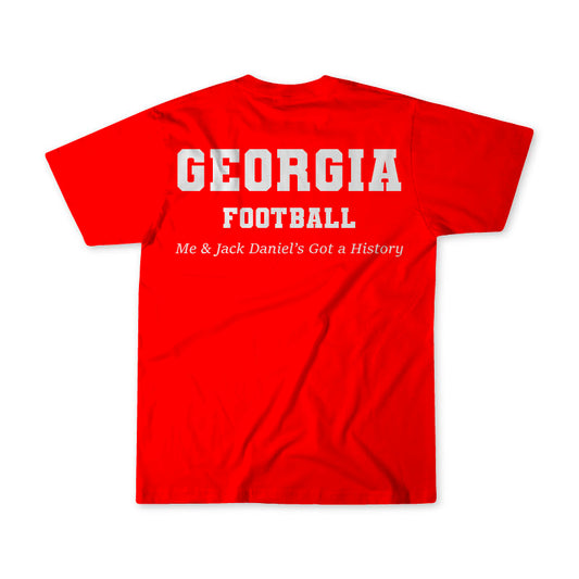 Georgia Football Me & Jack Daniel's Got a History T-Shirt